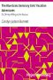 [Gutenberg 37307] • The Blue Grass Seminary Girls' Vacation Adventures / Or, Shirley Willing to the Rescue